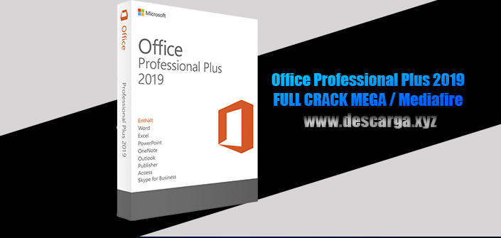 ▷ Office Professional Plus 2019 FULL! (2023) » MEGA ✔️