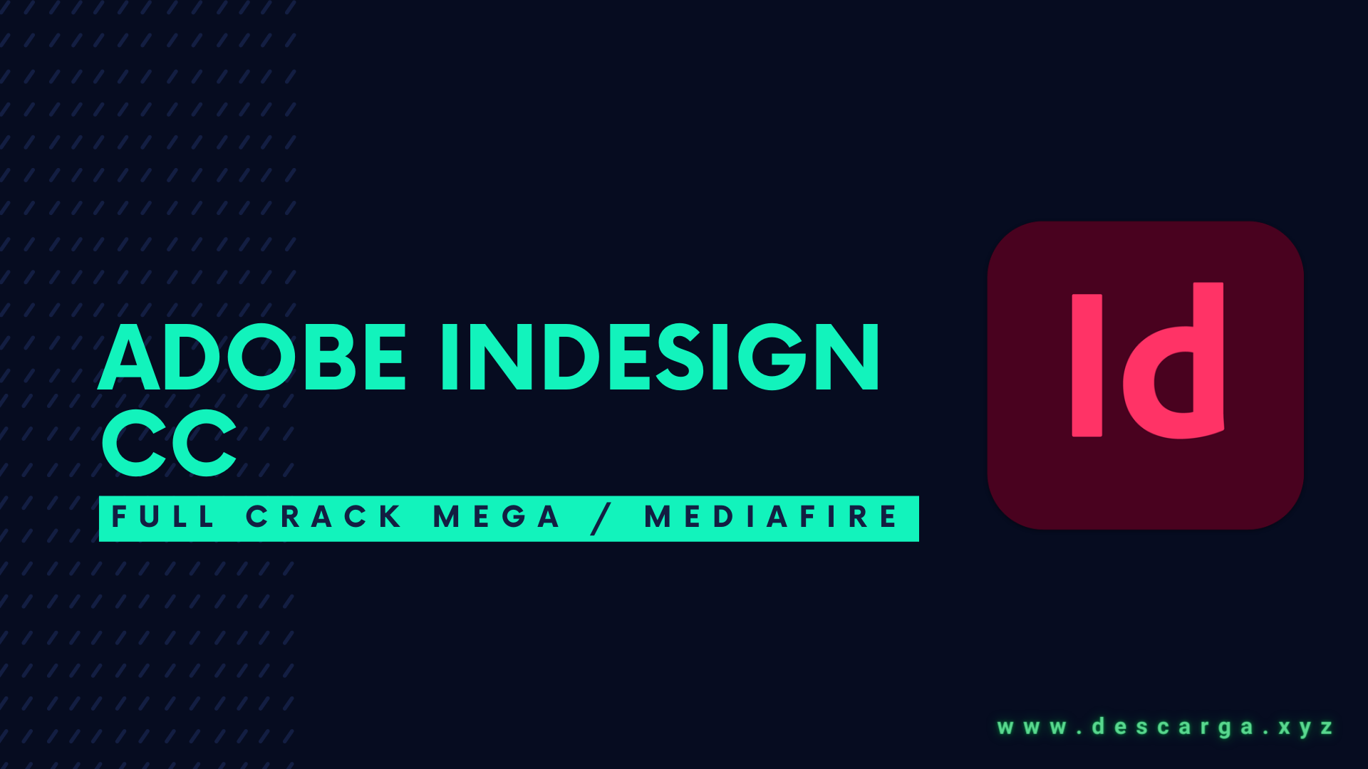 Download ▷ Adobe InDesign CC FULL! 2023 v18.2.1 ✔️ [CRACK] » MEGA