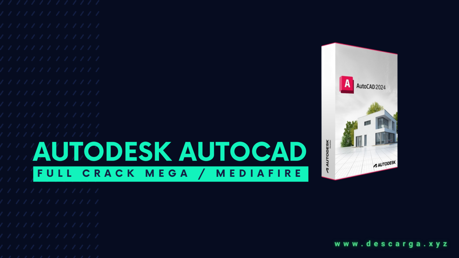 AutoCAD 2024 FULL! (Español) CRACK! » MEGA ️