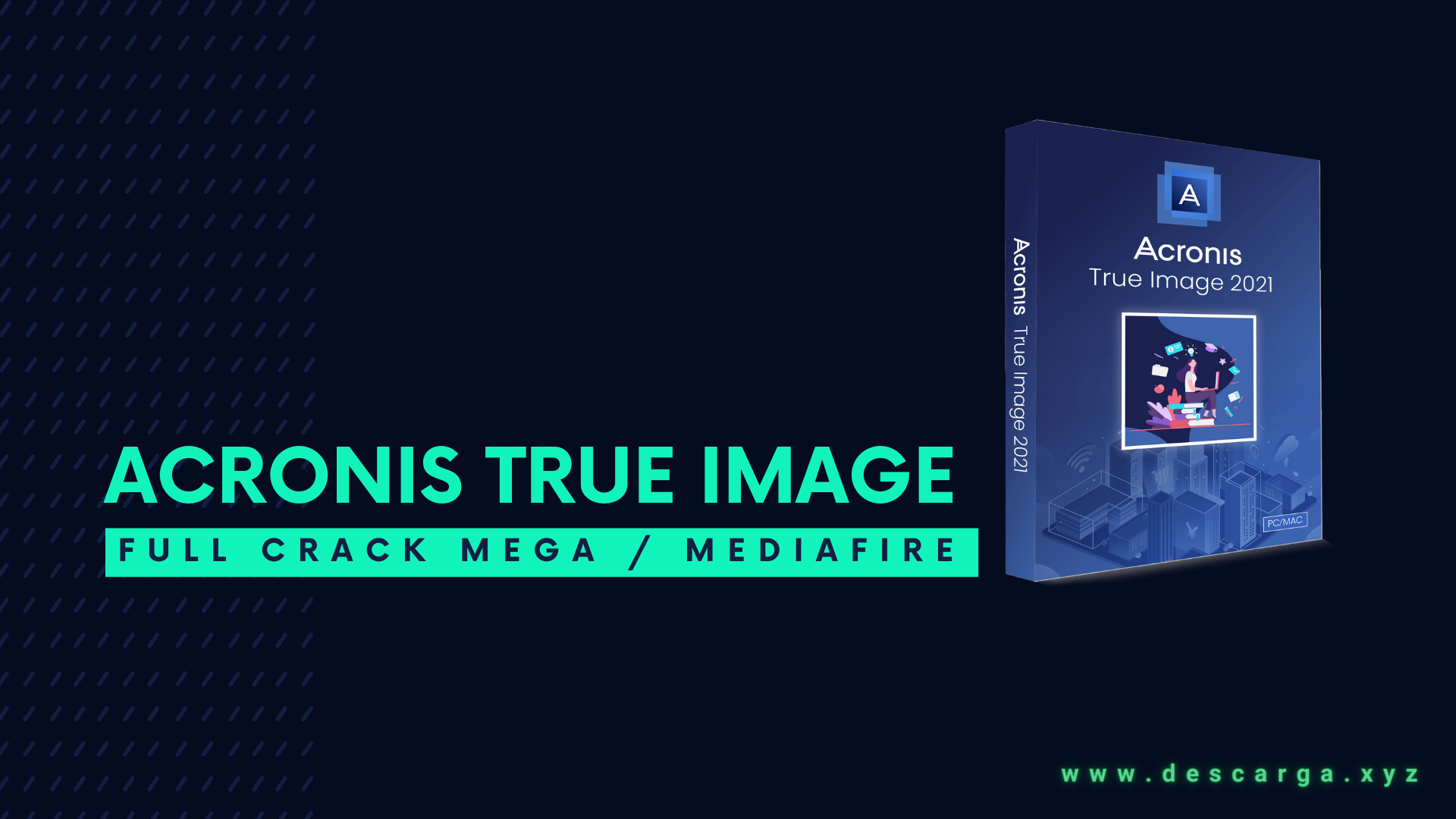 Acronis True Image Full Crack Descargar Gratis por Mega