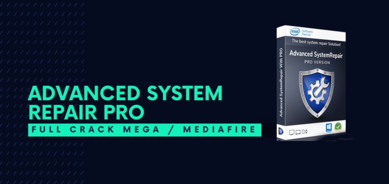 Advanced System Repair Pro Full Crack Descargar Gratis por Mega