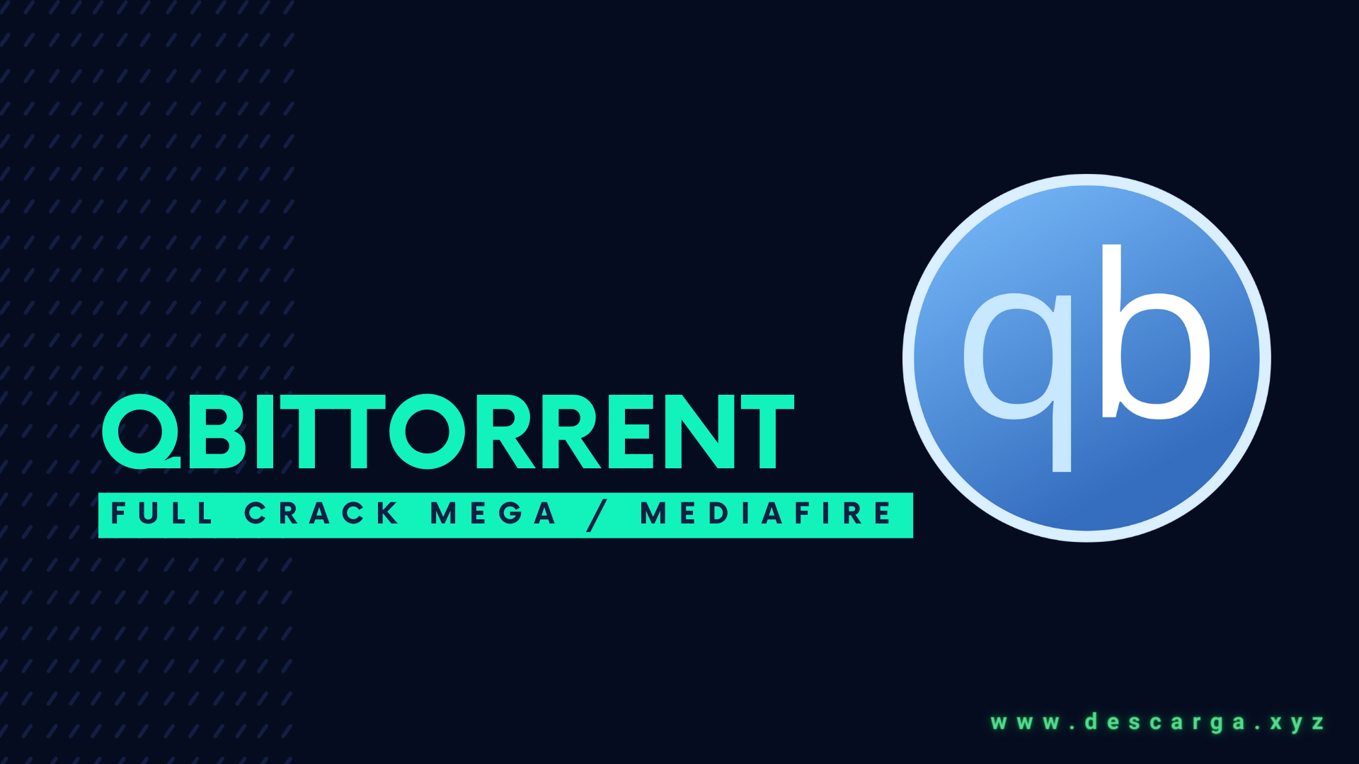 qBittorrent Full Crack Descargar Gratis por Mega