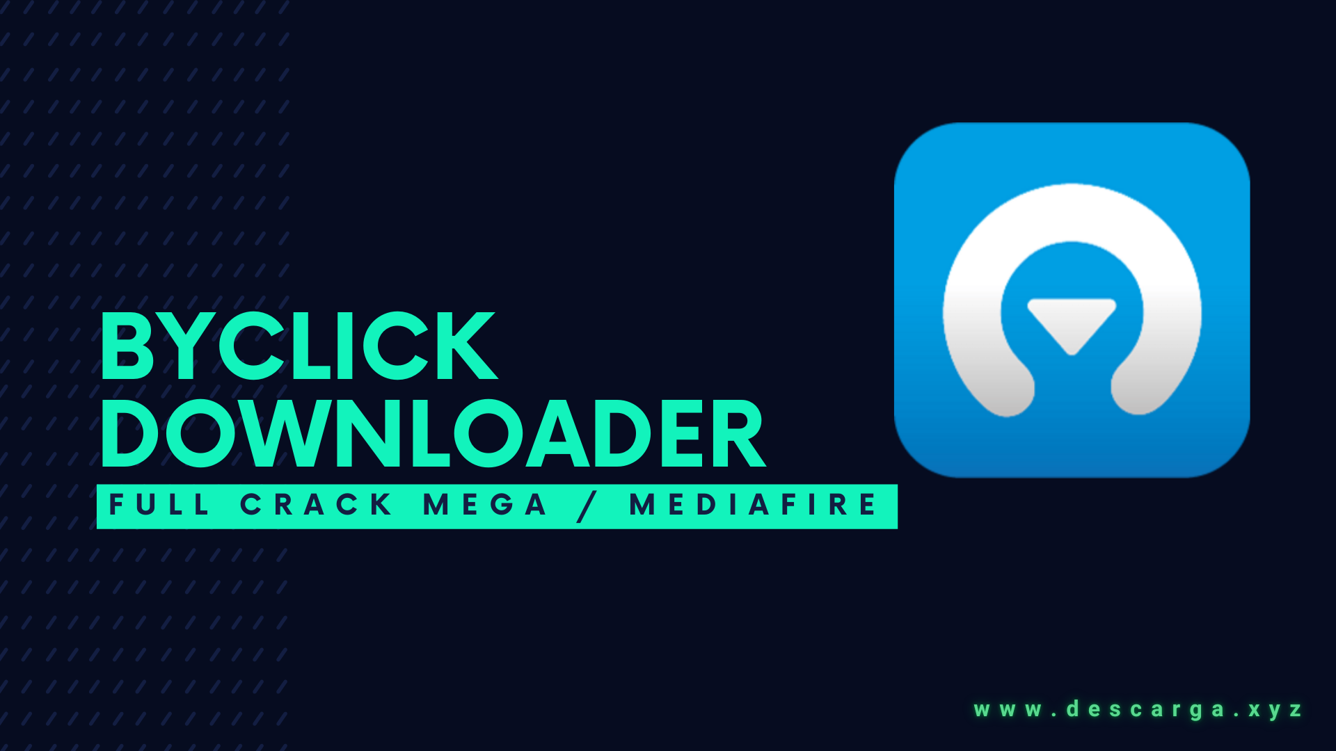 Download 🥇 ByClick Downloader FULL! v2.4.8 GRATIS! ✅ MEGA