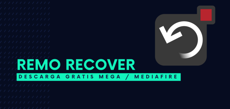 Remo Recover Full Crack Descargar Gratis por Mega