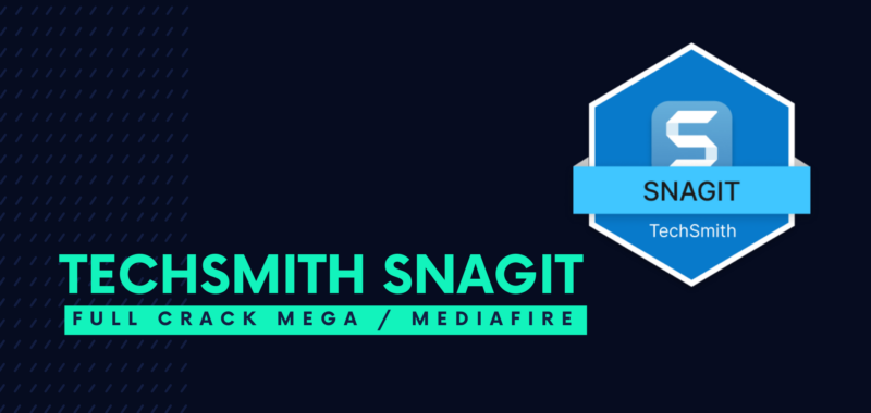 TechSmith SnagIt Full Crack Descargar Gratis por Mega